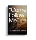 Come Follow Me. Answering the Clarion Call